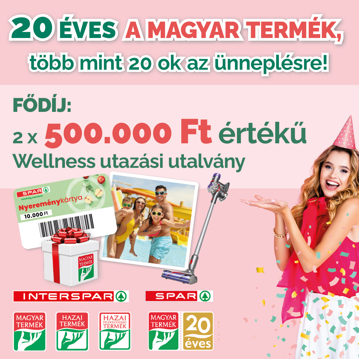 20 ÉVES A MAGYAR TERMÉK, több mint 20 ok az ünneplésre!